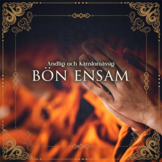 Andlig och känslomässig bön ensam: Väck ditt medvetande, Lycksalig vila för själen, Mindfulness för att öppna ditt sinne, Buddhist harmoni och lugn