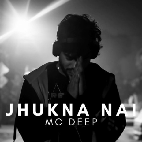 Jhukna Nai | Boomplay Music