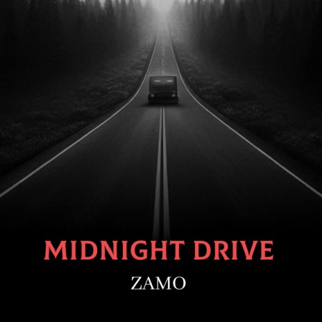 Midnight Drive | Boomplay Music