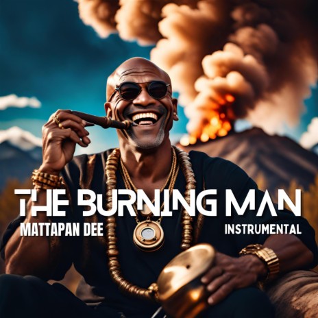 The Burning Man | Boomplay Music