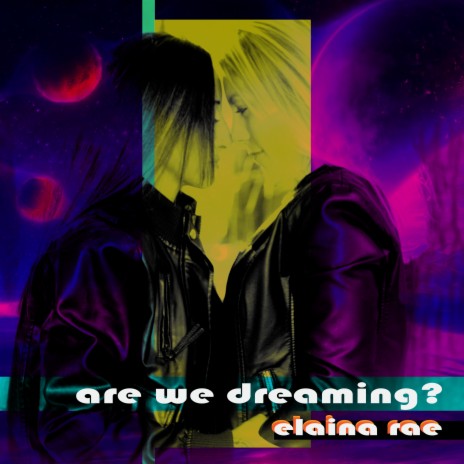 Are We Dreaming? | Boomplay Music