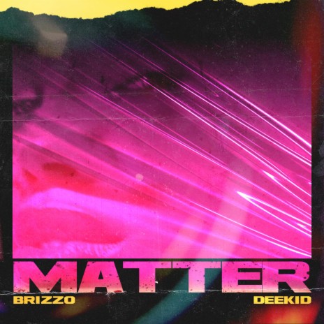 Matter ft. Deekid | Boomplay Music