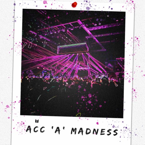 Acc 'A' Madness | Boomplay Music