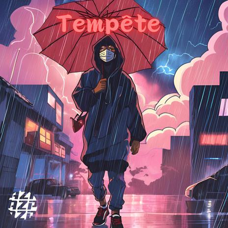 Tempête | Boomplay Music