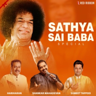 sathya sai baba bhajans by shankar mahadevan