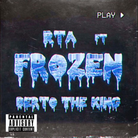 Frozen ft. Berto The King | Boomplay Music