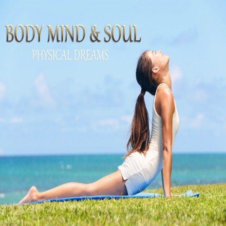 Body Mind & Soul Nº10 | Boomplay Music