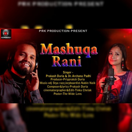 Mashuqa Rani (Sambalpuri) ft. Archana Padhi | Boomplay Music