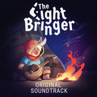The Lightbringer (Original Video Game Soundtrack)