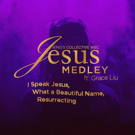 Jesus Medley ft. Grace Liu | Boomplay Music