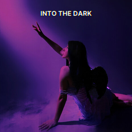 Into the Dark | Boomplay Music