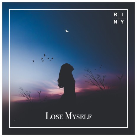 Lose Myself | Boomplay Music