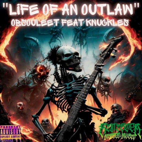Life of an Outlaw ft. Knuckles | Boomplay Music