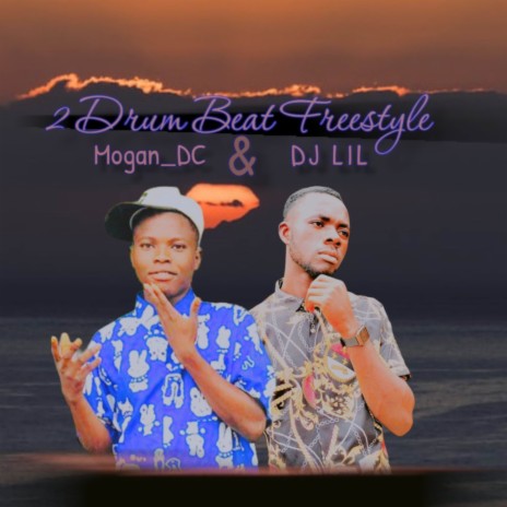 2 Drum Beat (Freestyle) ft. Morgan_DC | Boomplay Music