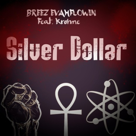 Silver Dollar ft. Krohme