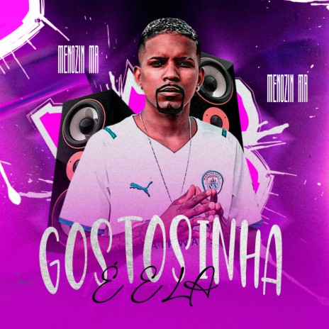 Gostosinha É Ela | Boomplay Music