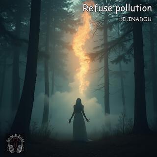 Refuse pollution