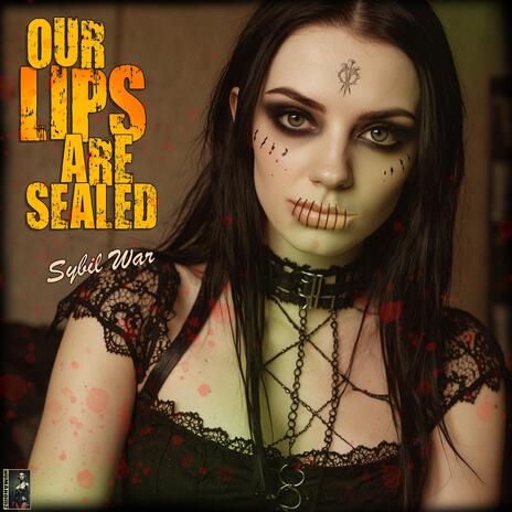 Our Lips Are Sealed | Boomplay Music