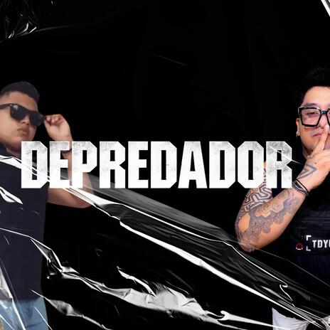 DEPREDADOR (PERFORMANCE MIX) ft. DANNY MARTTZ | Boomplay Music