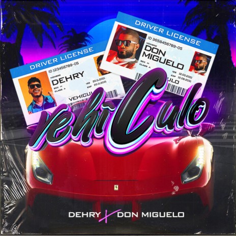 VehiCULO ft. Don Miguelo | Boomplay Music