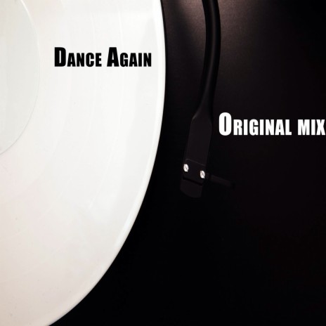 Dance Again | Boomplay Music