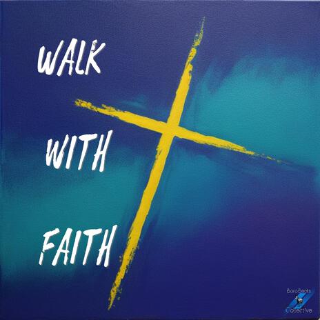 Walk with Faith