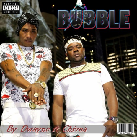 Bubble ft. Chivea | Boomplay Music