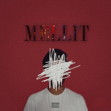 MELLIT | Boomplay Music