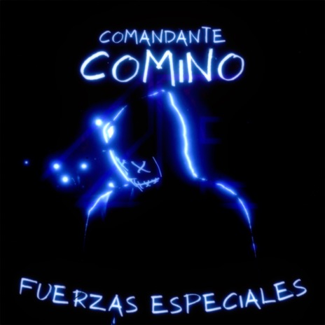 Comandante Comino (Fuerzas Especiales) ft. CAIZ | Boomplay Music