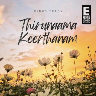 Thirunaama Keerthanam (MINUS TRACK)