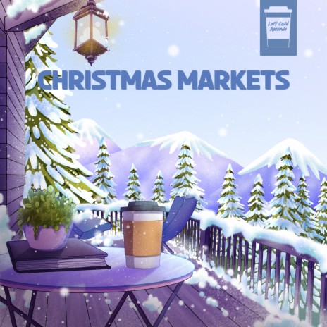 Christmas Markets | Boomplay Music