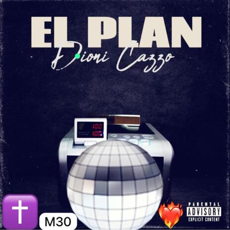 EL PLAN | Boomplay Music