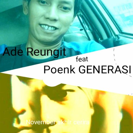 November Akhir cerita ft. poenk GENERASI | Boomplay Music