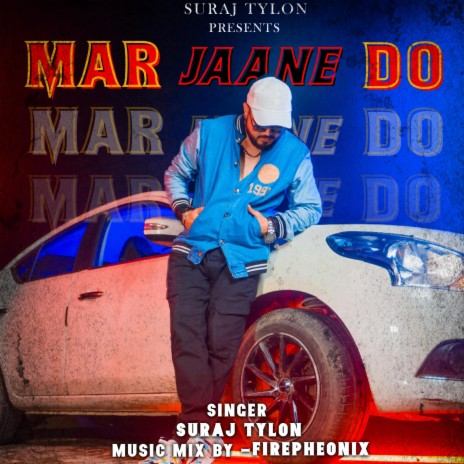 MAR JAANE DO | Boomplay Music