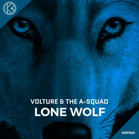 Lone Wolf ft. The A Squad | Boomplay Music