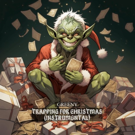 Trapping for Christmas (Instrumental) | Boomplay Music