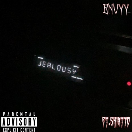 Jealousy ft. Skiatto | Boomplay Music