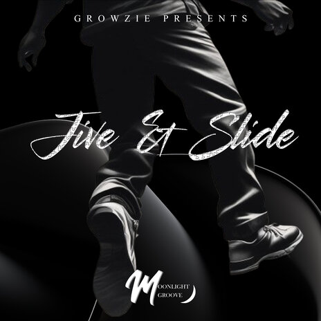 Jive & Slide | Boomplay Music