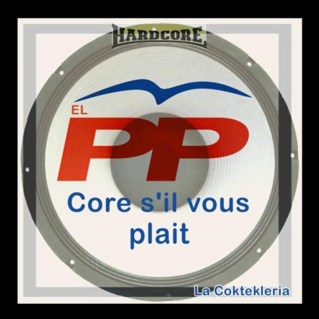 El PP Core S'il Vous Plait | Boomplay Music