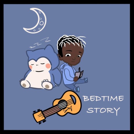Bedtime story | Boomplay Music