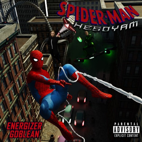 SPIDERMAN ft. Energizer & Goblean | Boomplay Music