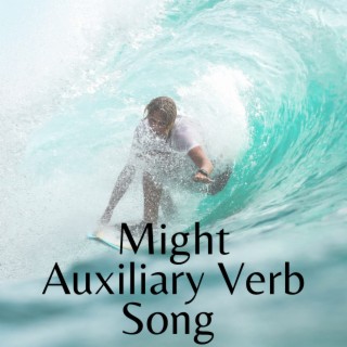 Might Auxiliary Verb Song