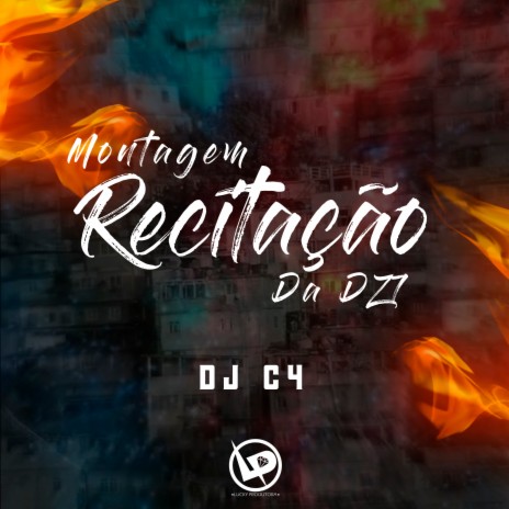 Montagem - Recitação da Dz7 | Boomplay Music