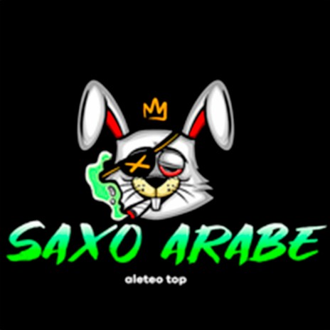 Saxo Arabe ft. DJ jose gonzalez | Boomplay Music