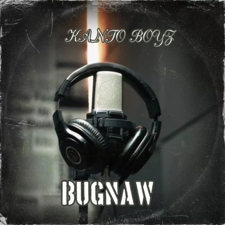 Bugnaw | Boomplay Music