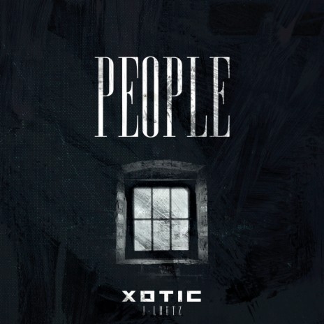 People ft. Xotic | Boomplay Music