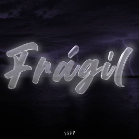 Frágil | Boomplay Music