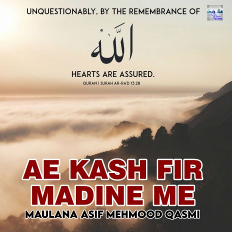 Ae Kash Fir Madine Me | Boomplay Music