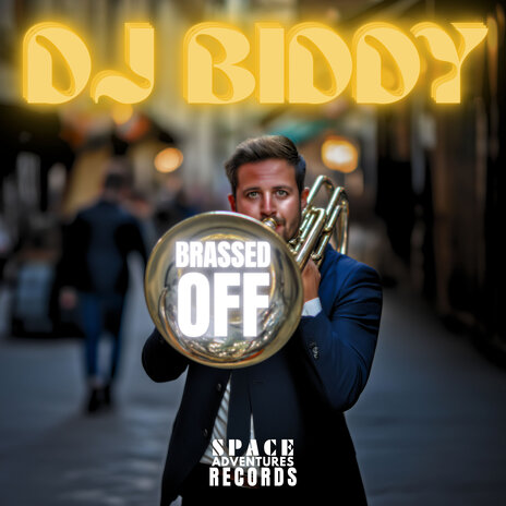 Brassed Off | Boomplay Music