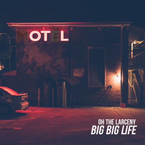 Big Big Life | Boomplay Music